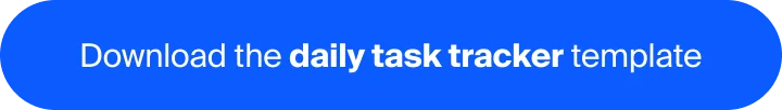 "Download the daily task tracker template" button
