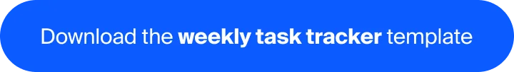 "Download the weekly task tracker template" button